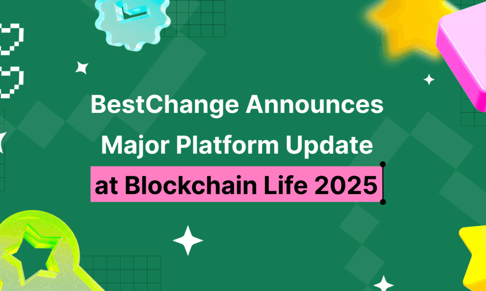 bestchange-announces-major-platform-update-at-blockchain-life-2025